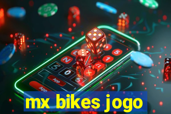 mx bikes jogo